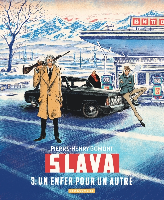 Slava - Tome 3 - Un enfer pour un autre -  Gomont Pierre-Henry - DARGAUD