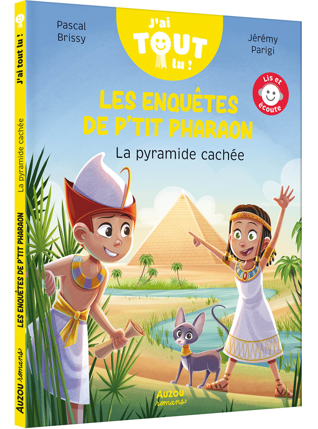 LES ENQUÊTES DE P TIT PHARAON  - LA PYRAMIDE CACHÉE - Pascal Brissy - AUZOU