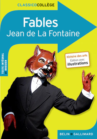 Fables - Jean De la Fontaine - BELIN EDUCATION