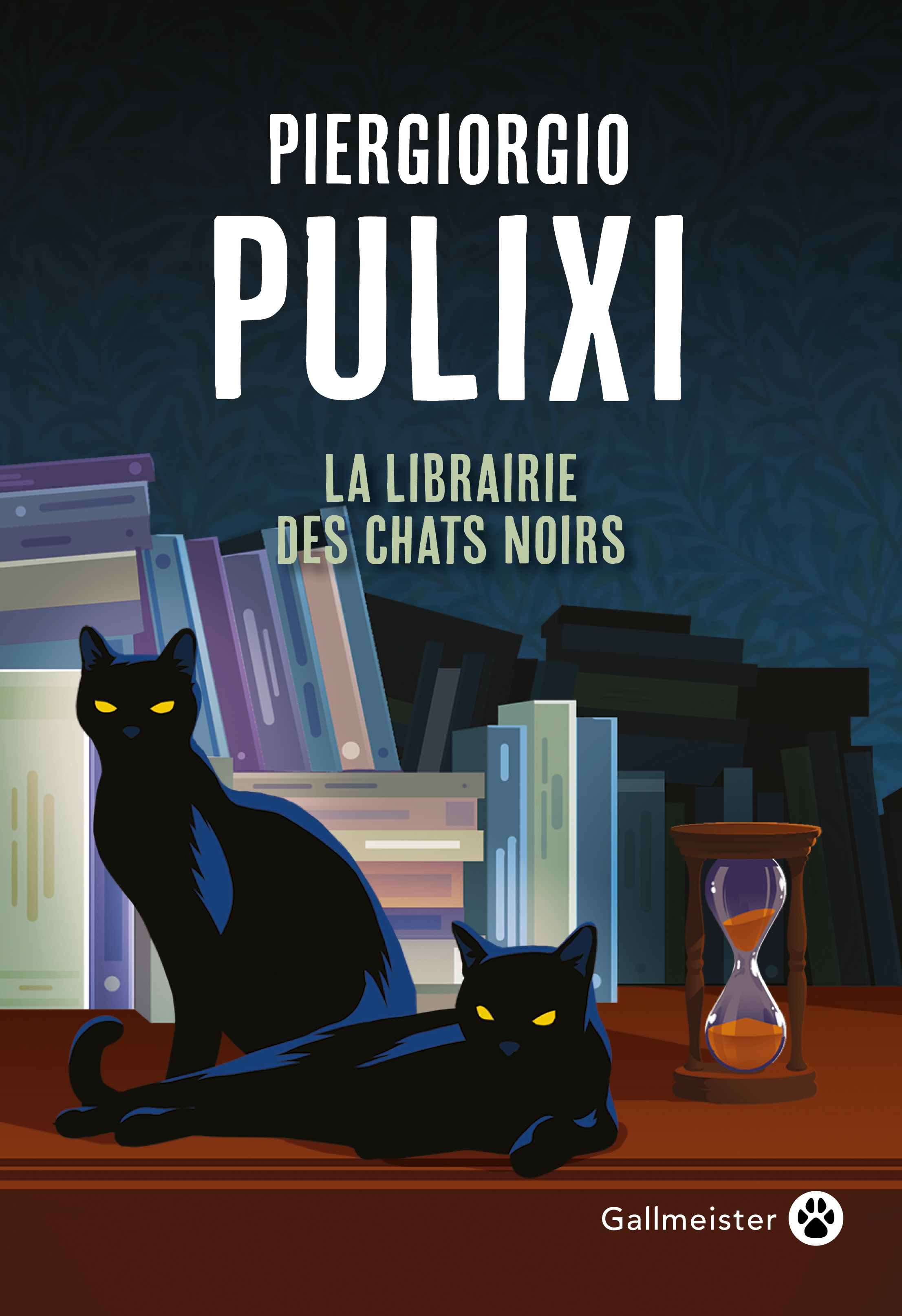 La Librairie des Chats noirs - Piergiorgio Pulixi - GALLMEISTER