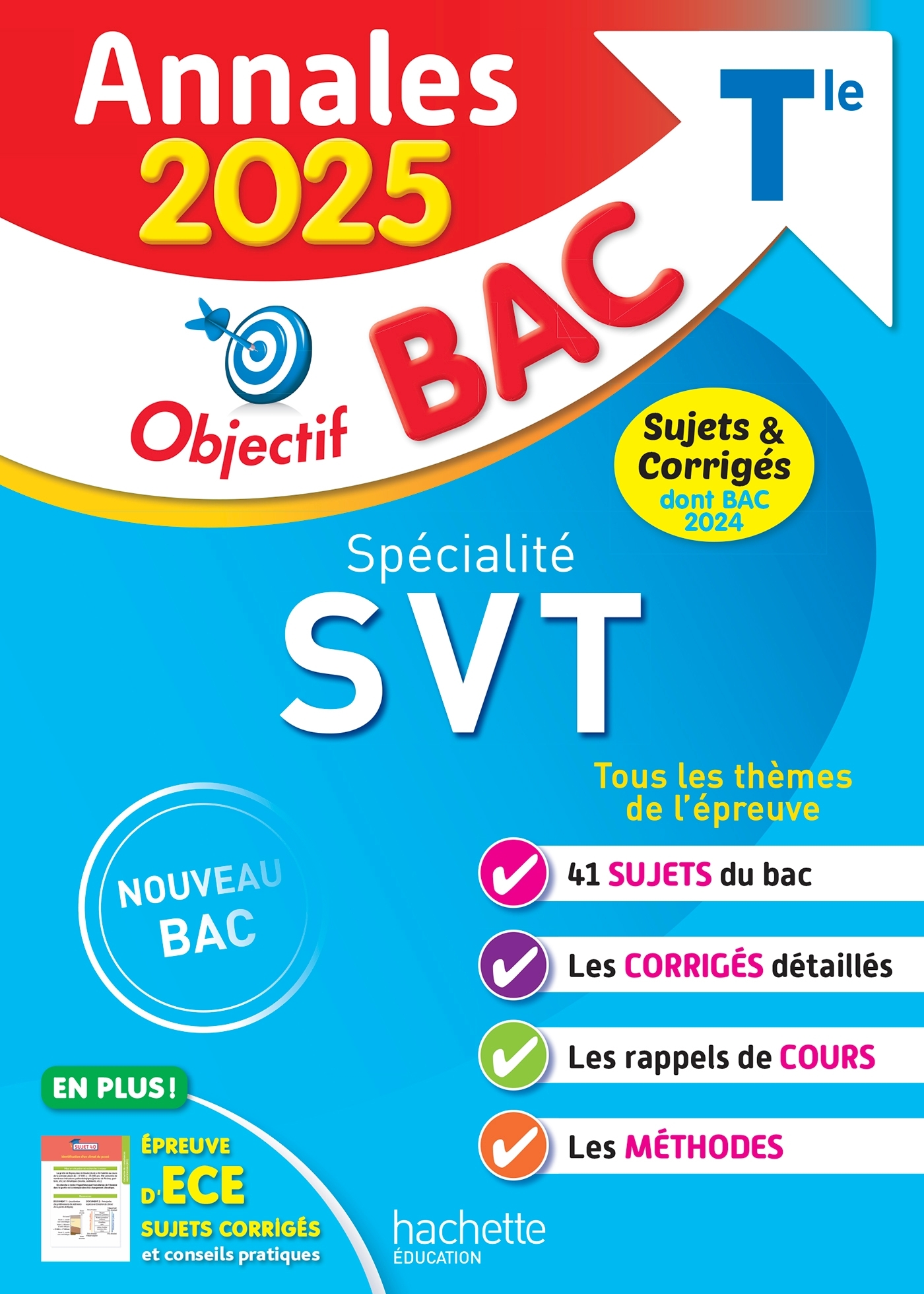 Annales Objectif BAC 2025 - Spécialité SVT Tle - sujets et corrigés - Patrice Delguel - HACHETTE EDUC