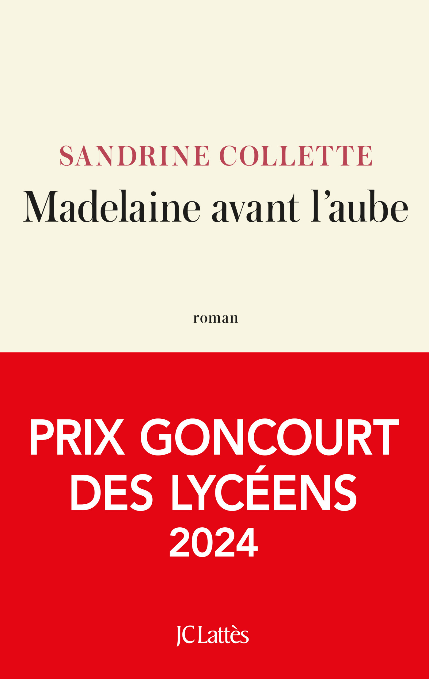 MADELAINE AVANT L-AUBE - Sandrine Collette - LATTES