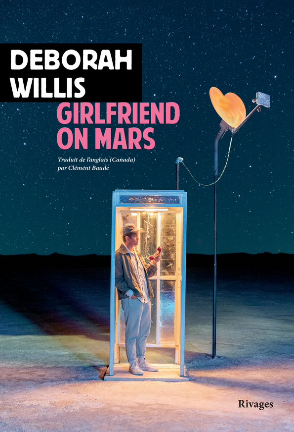 GIRLFRIEND ON MARS - Deborah Willis - RIVAGES