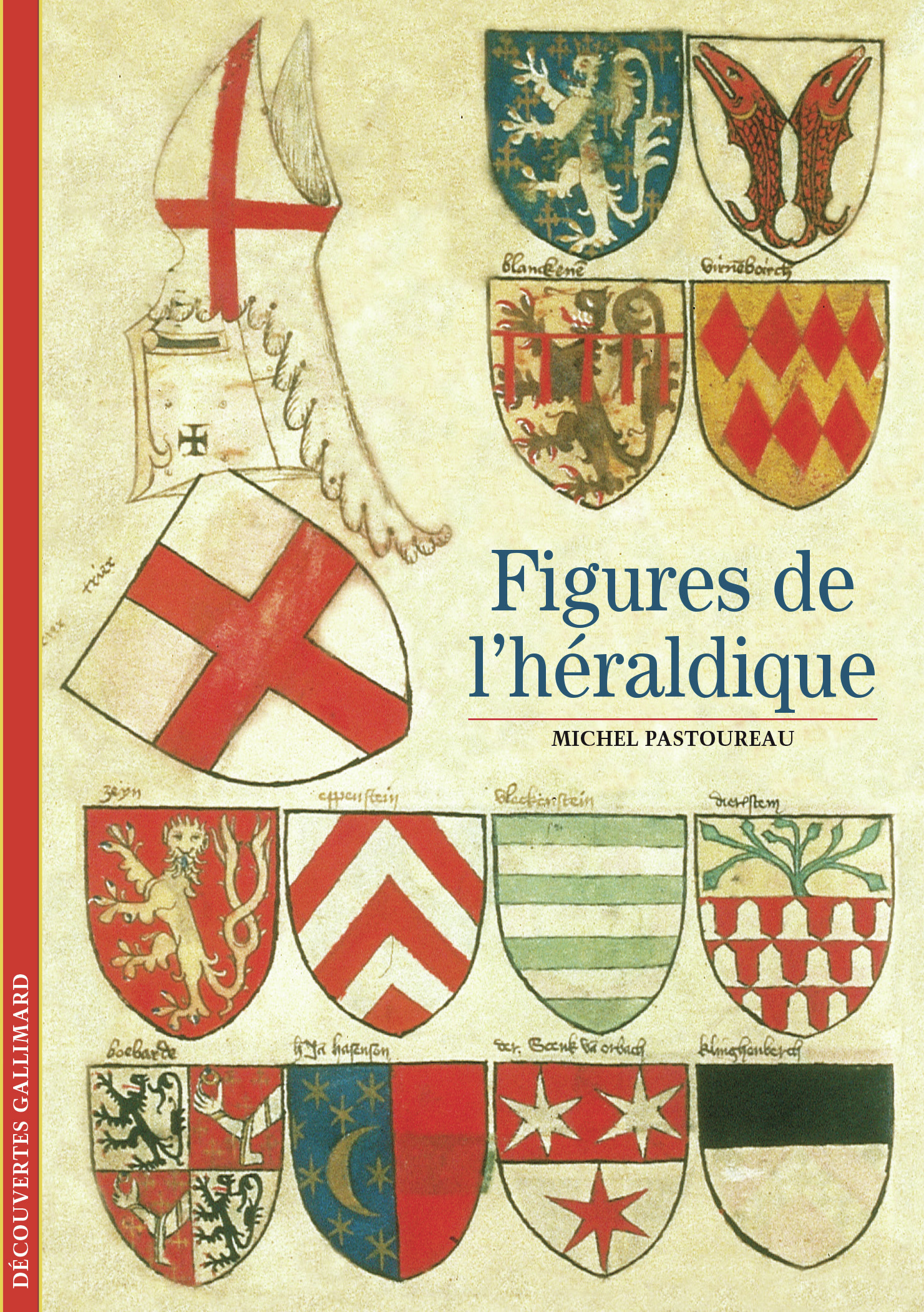 Figures de l'héraldique -  MICHEL PASTOUREAU - GALLIMARD