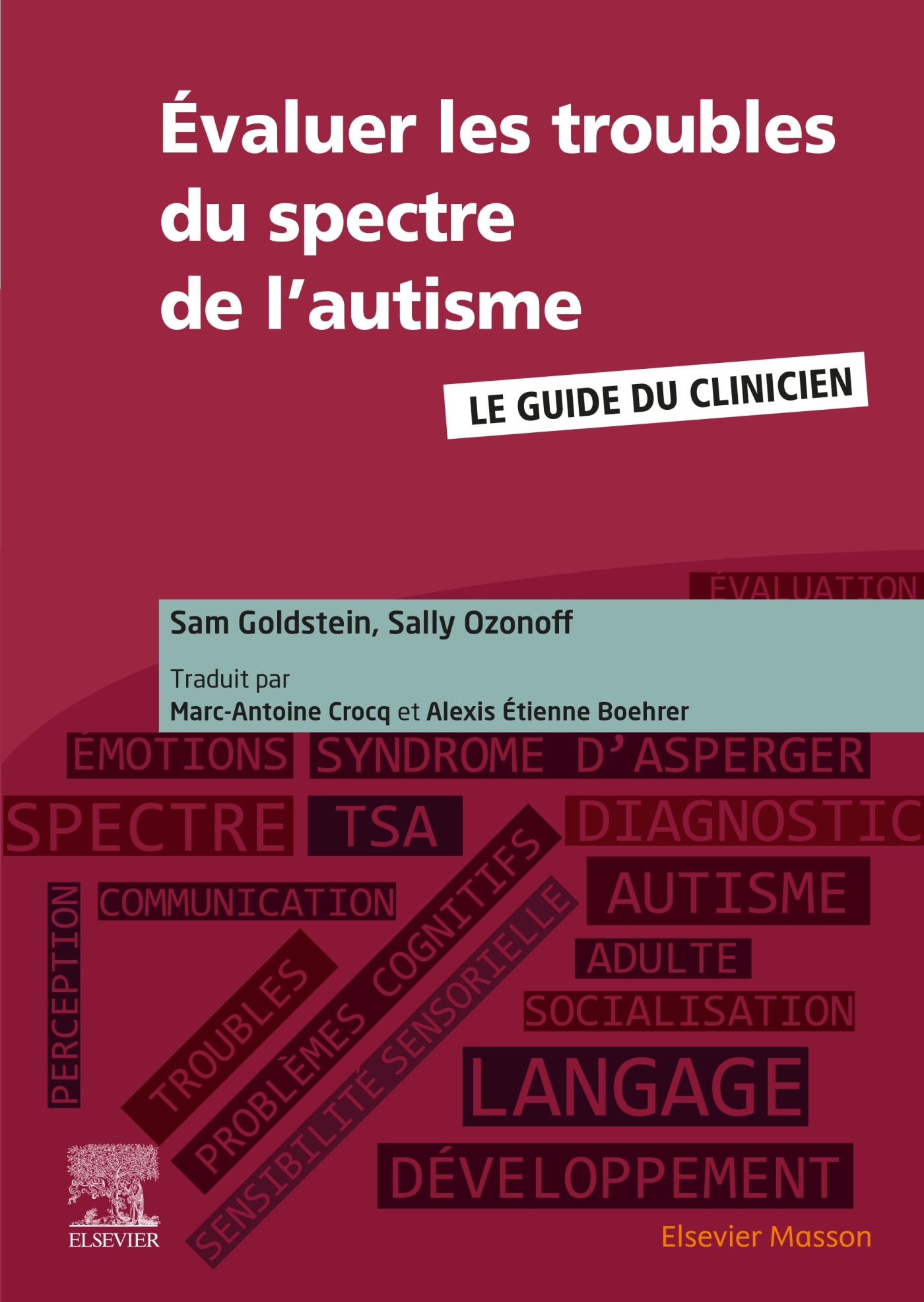 Evaluer les troubles du spectre de l'autisme - Sam Goldstein - MASSON