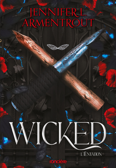 Wicked - broché - Tome 01 Tentation - Jennifer L. Armentrout - RONCIERE