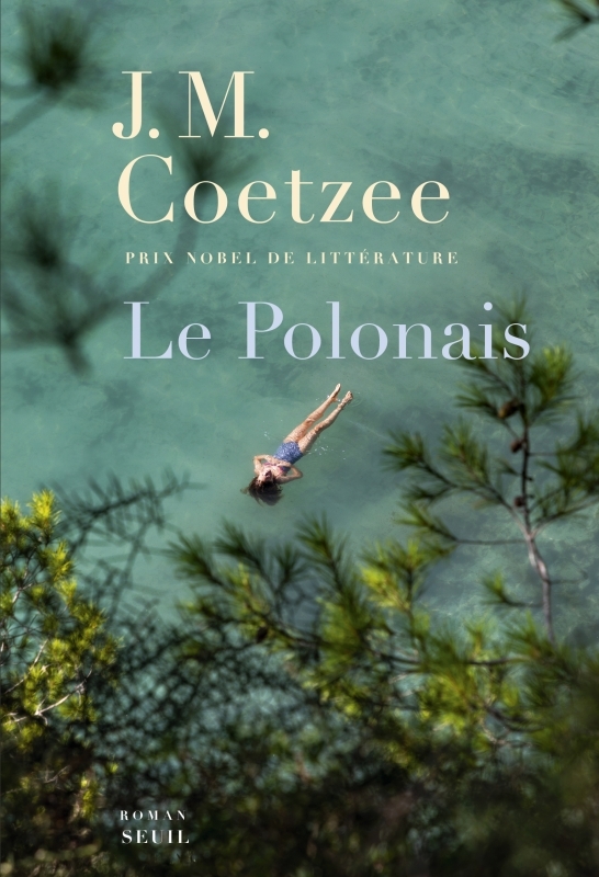 Le Polonais - J. M. Coetzee - SEUIL