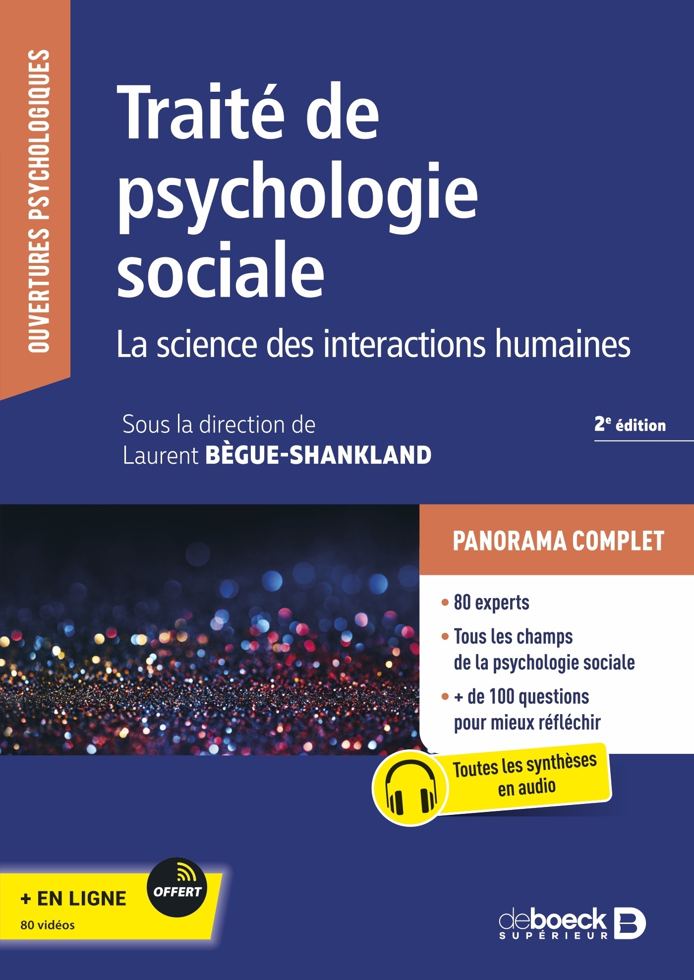 Traité de psychologie sociale - Laurent Bègue - DE BOECK SUP