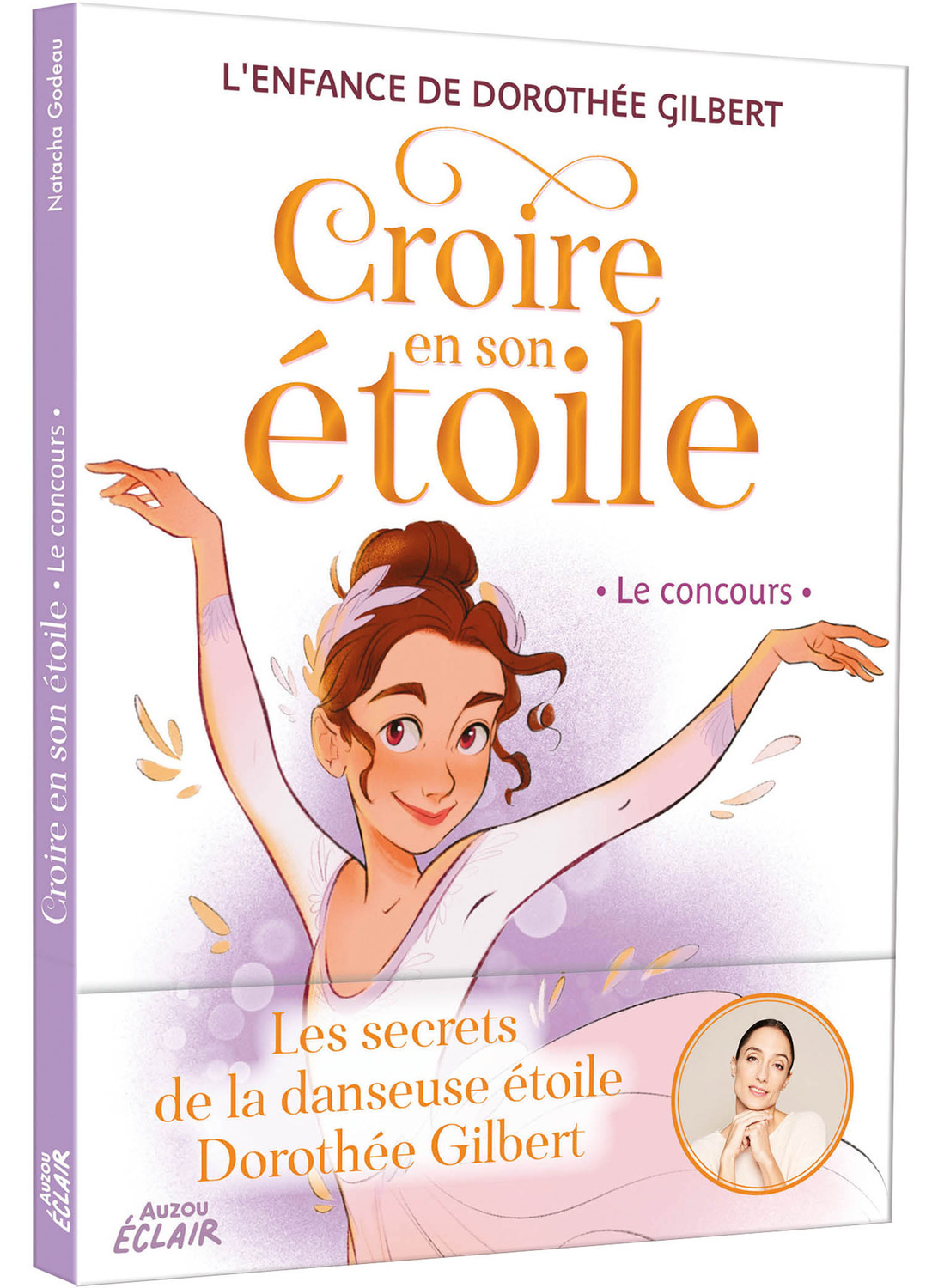 CROIRE EN SON ÉTOILE - LE CONCOURS - Natacha Godeau - AUZOU