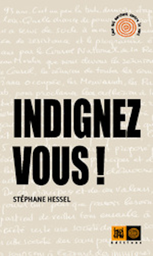 Indignez-vous ! - Stéphane Hessel - RUE ECHIQUIER