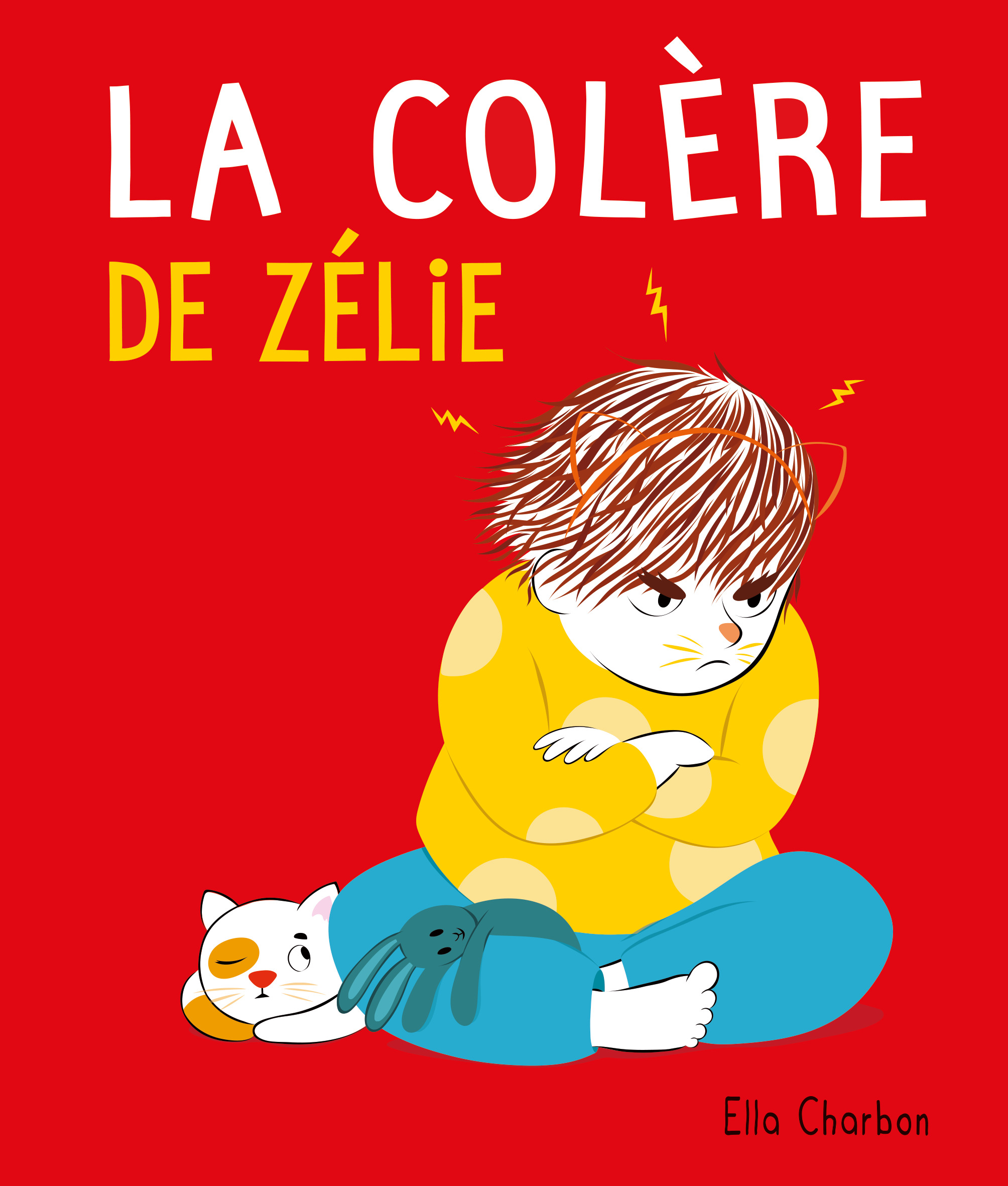 La colère de Zélie -  Charbon Ella - EDL