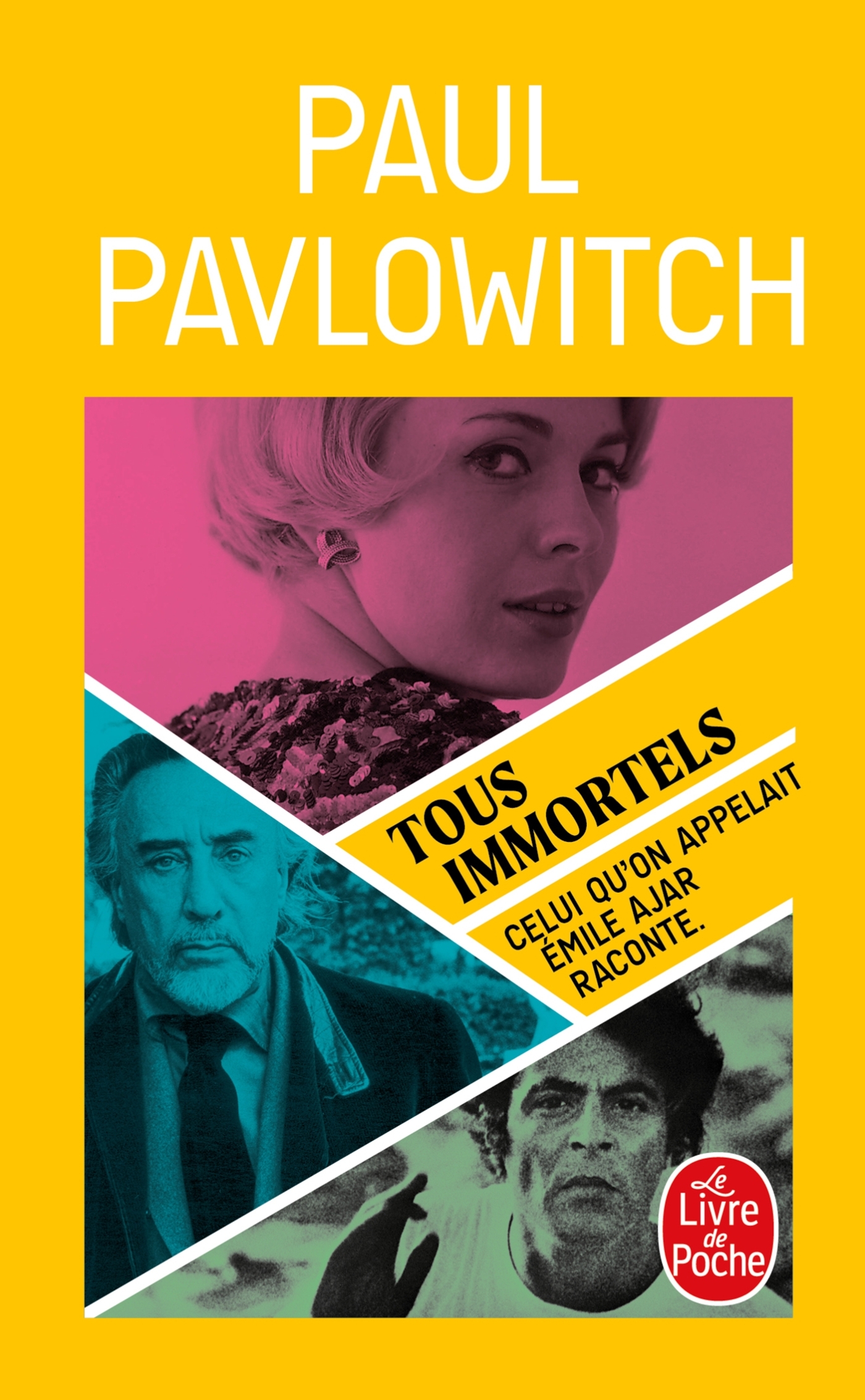 Tous immortels - Paul Pavlowitch - LGF