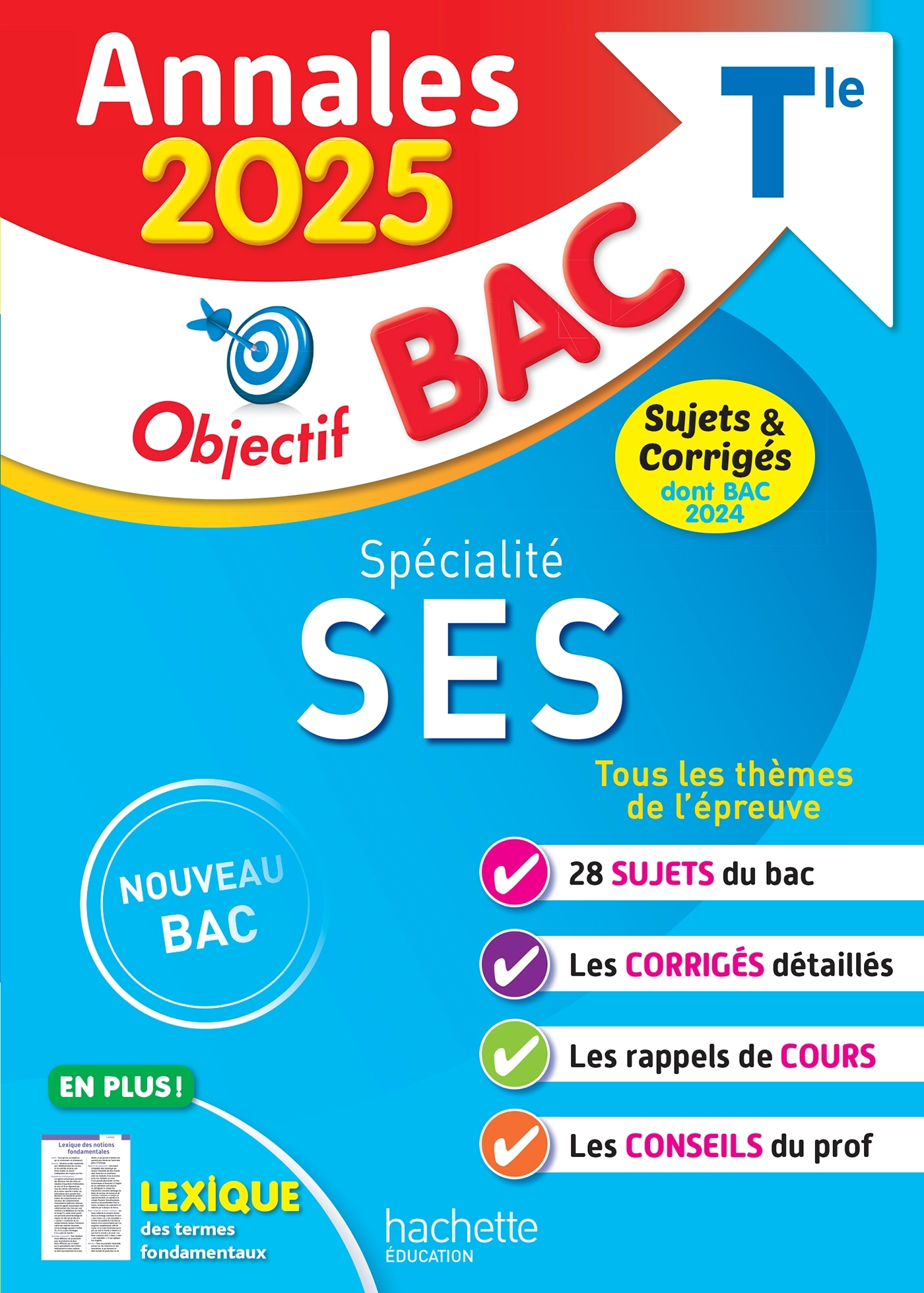 Annales Objectif BAC 2025 - Spécialité SES Tle - sujets et corrigés - David Mourey - HACHETTE EDUC