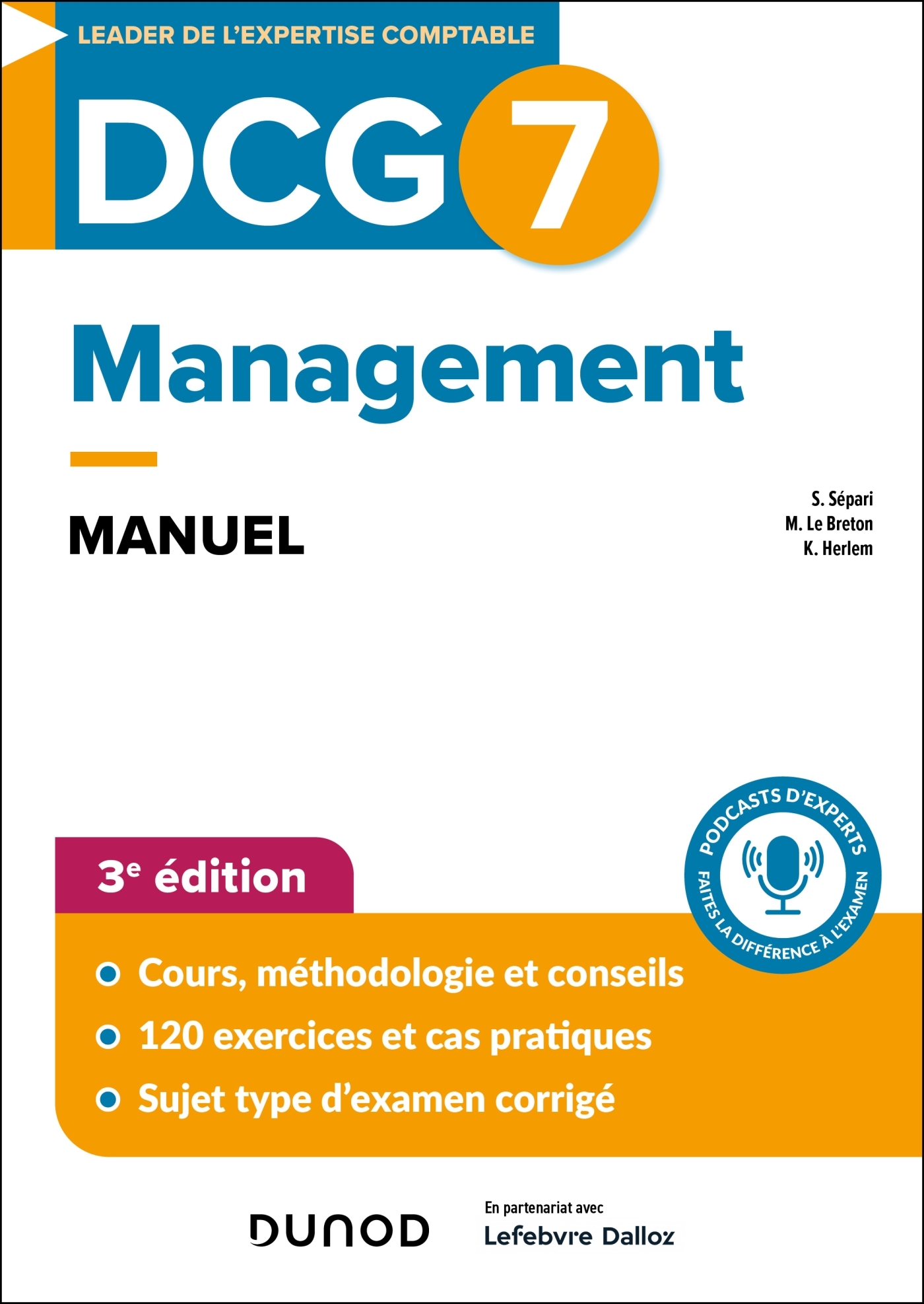 DCG 7 - Management  - Manuel - 3e éd. - Morgane Le Breton - DUNOD