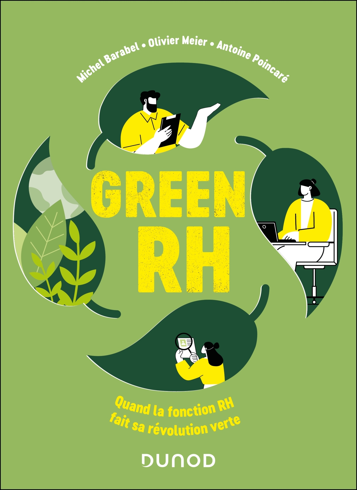 Green RH - Quand la fonction RH fait sa révolution verte - Michel Barabel - DUNOD