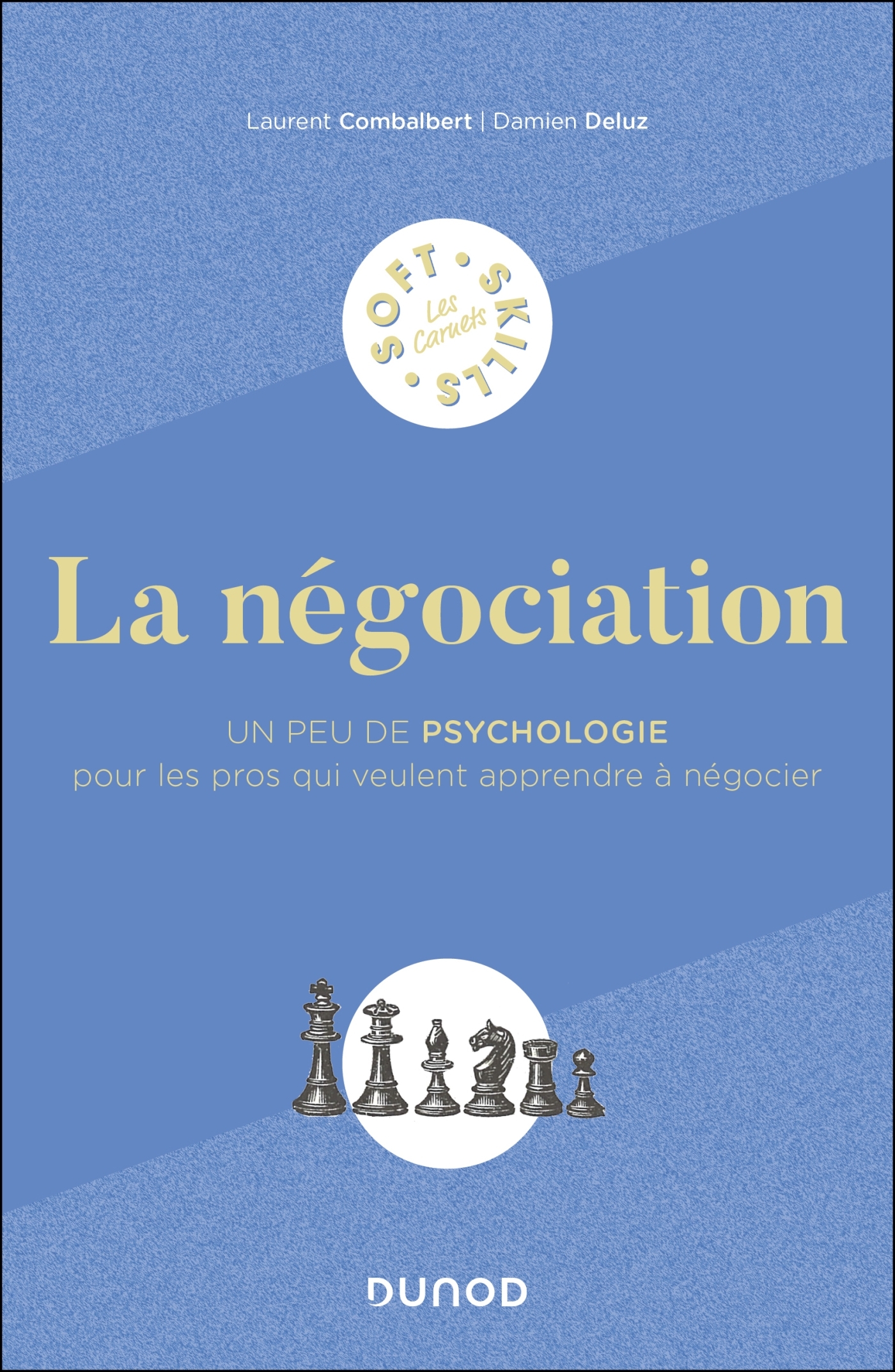 La négociation - Laurent Combalbert - DUNOD