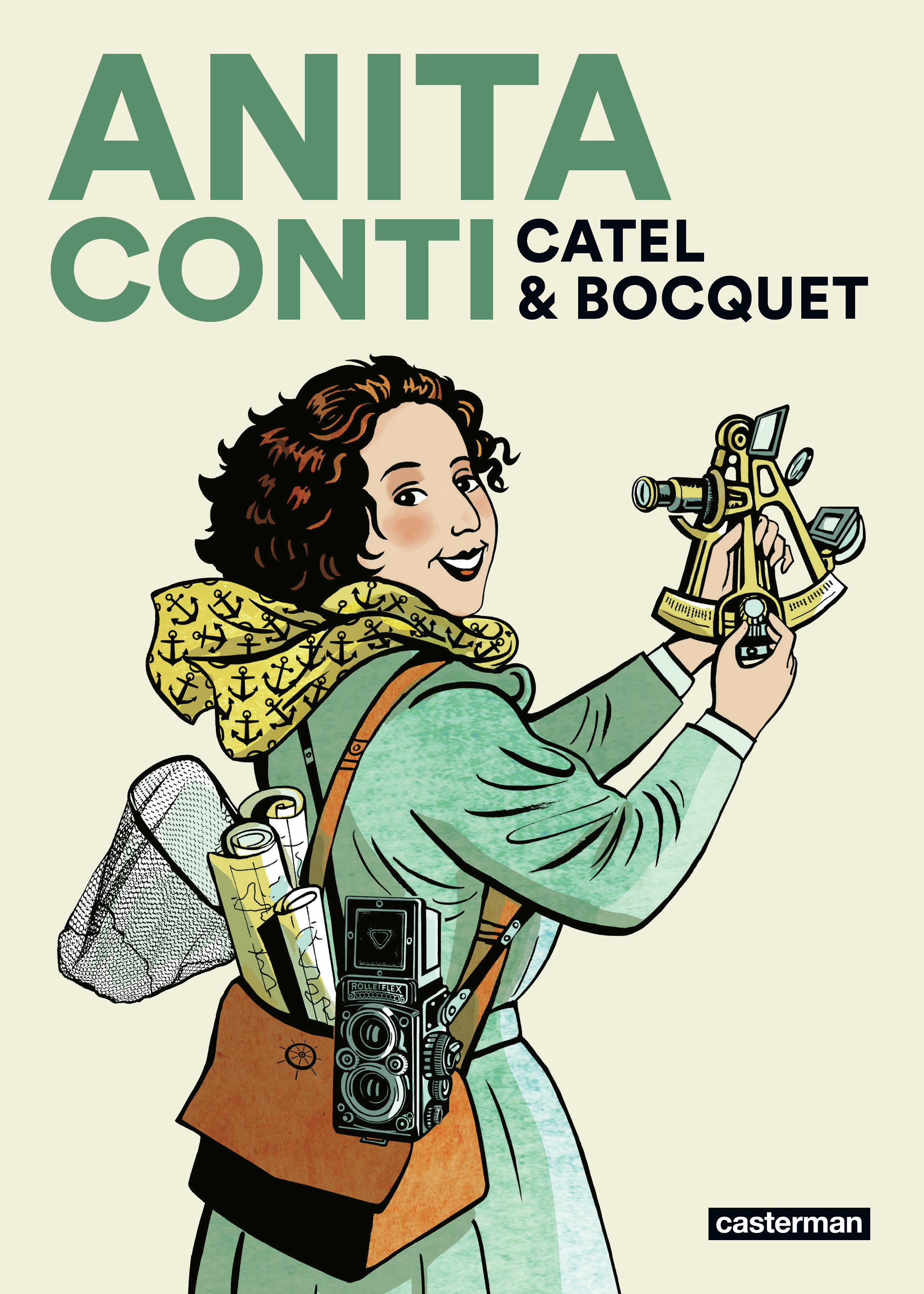 Anita Conti -  JOSE-LOUIS BOCQUET / CATEL - CASTERMAN