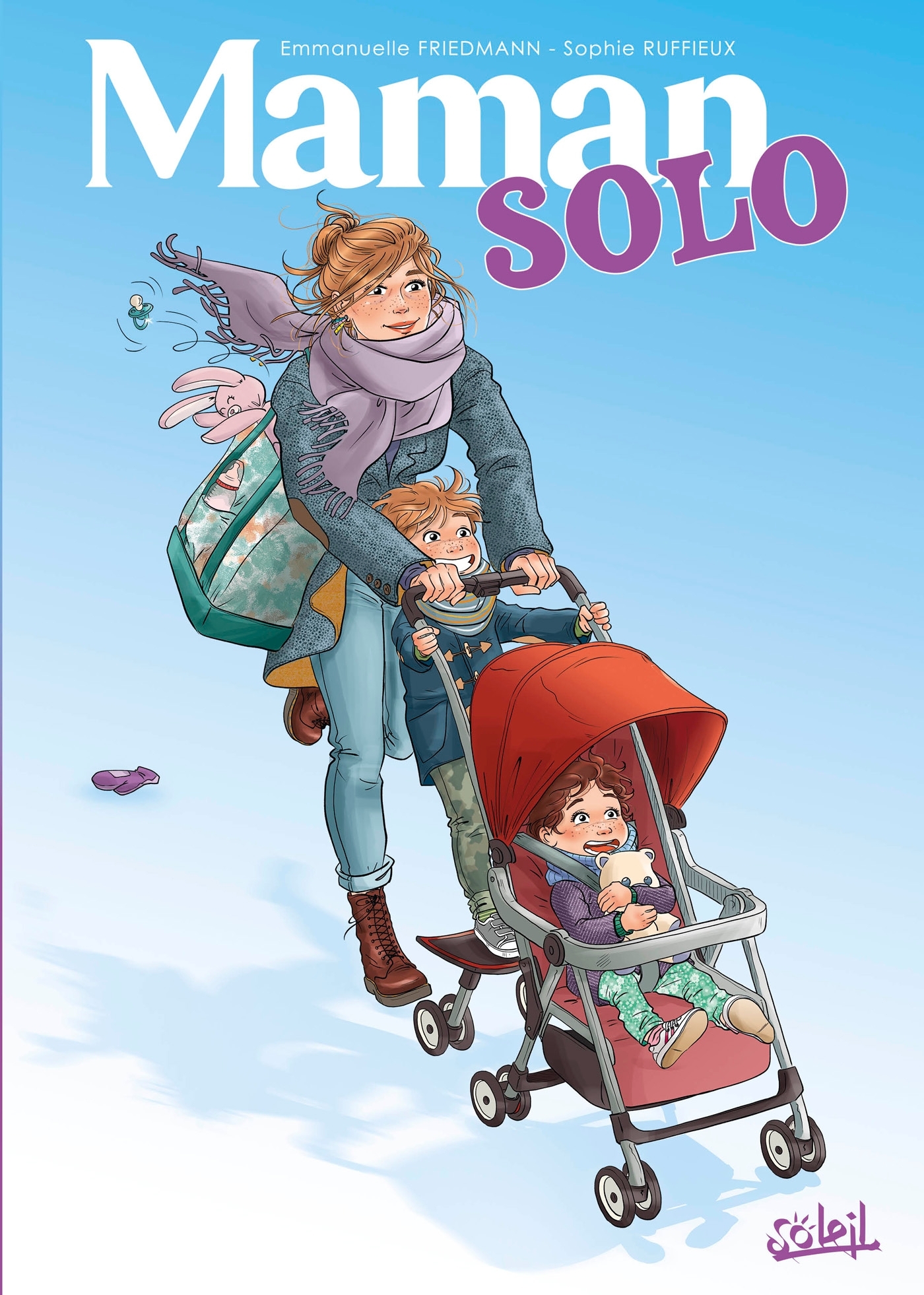 Maman solo - Sophie Ruffieux - SOLEIL