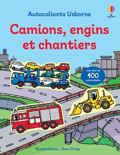 Camions, engins et chantiers - Volume combiné - Premiers autocollants - dès 3 ans - Sam Taplin - USBORNE