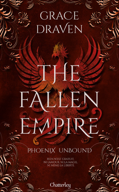 The Fallen Empire - Tome 1 Phoenix Unbound - Grace Draven - CHATTERLEY