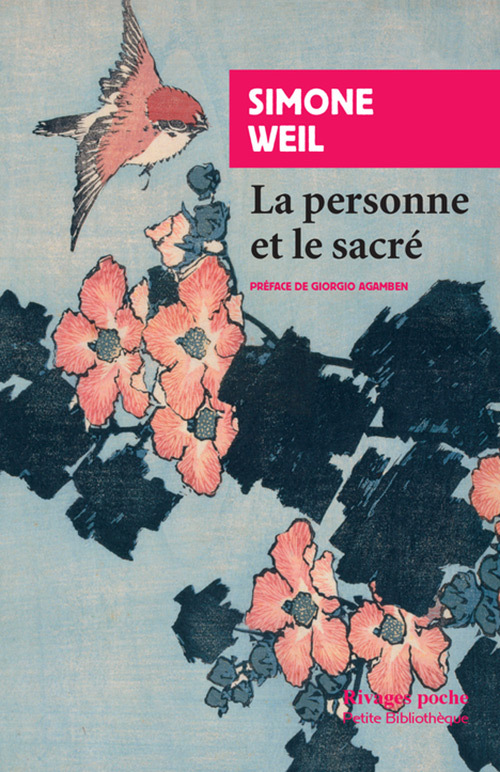 La personne et le sacré - Simone Weil - RIVAGES