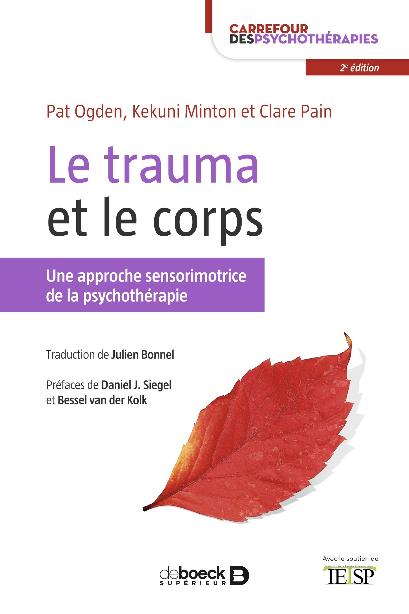 Le trauma et le corps - Kekuni Minton - DE BOECK SUP