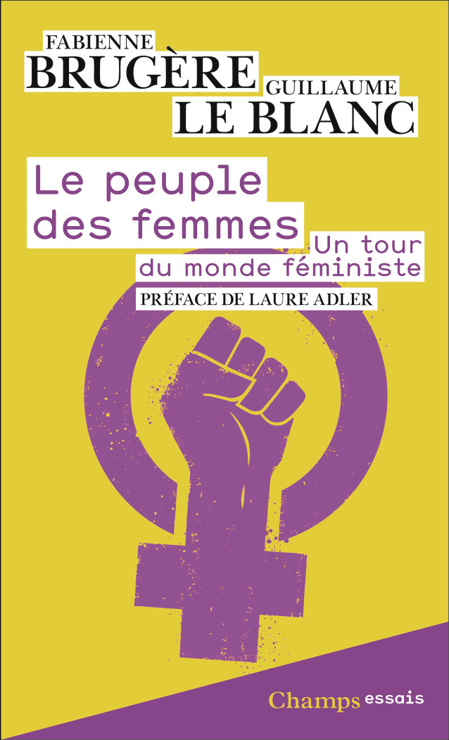 Le peuple des femmes -  FABIENNE BRUGERE / GUILLAUME LE BLANC - FLAMMARION