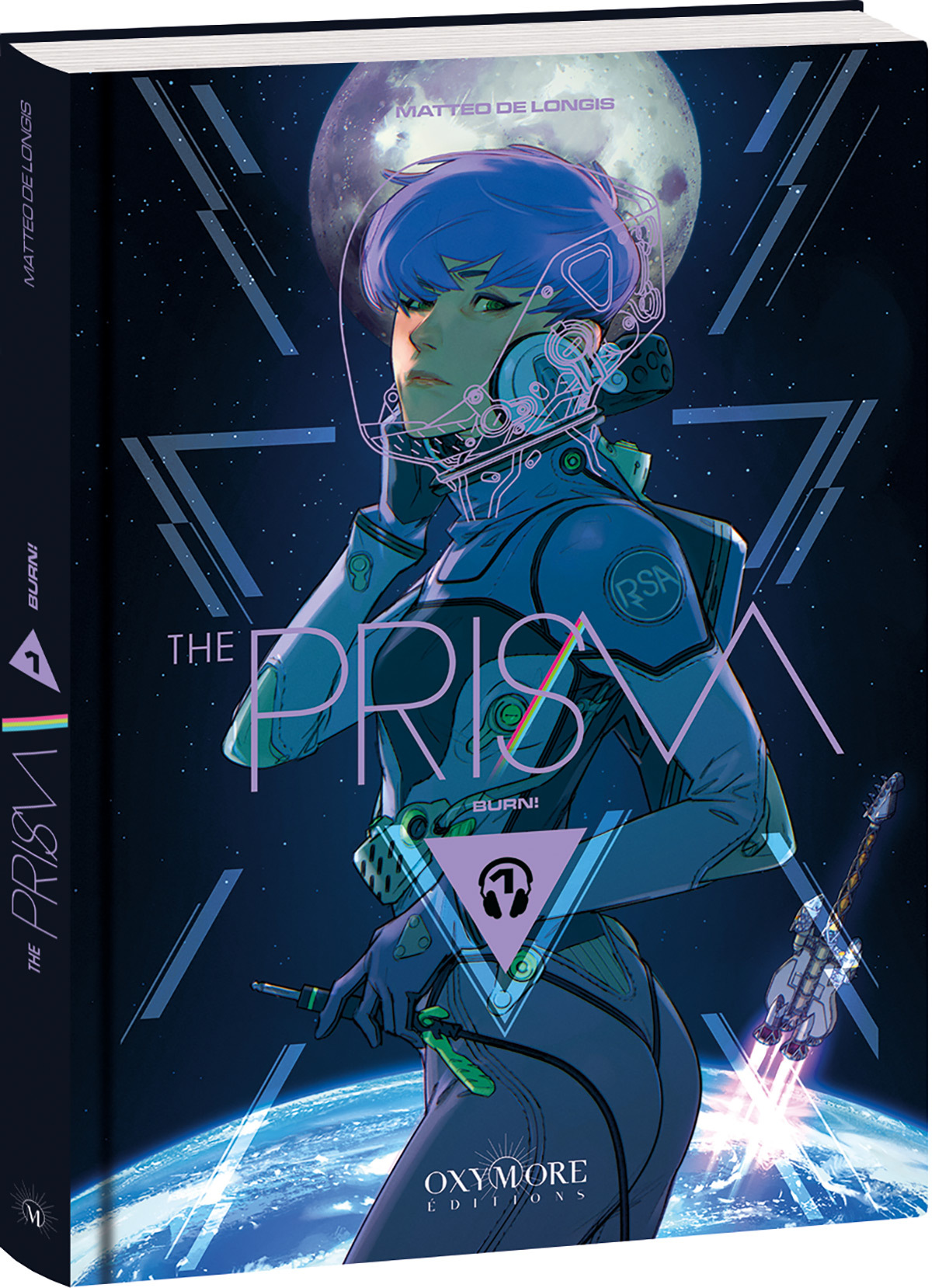 The Prism - Tome 1 - Matteo De Longis - OXYMORE