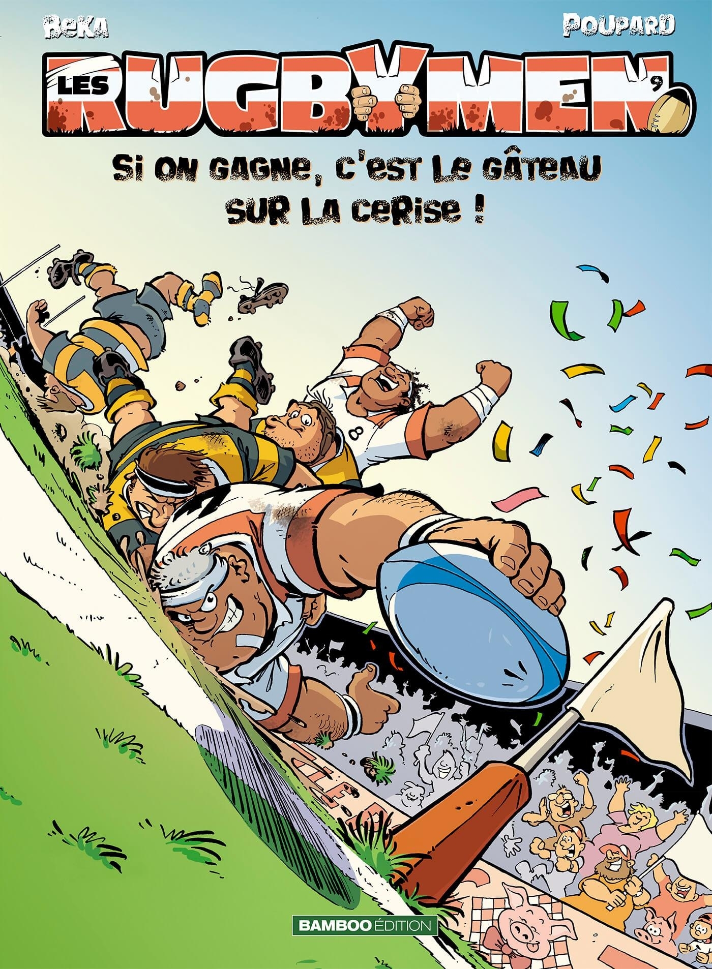 Les Rugbymen - tome 09 -  BeKa - BAMBOO