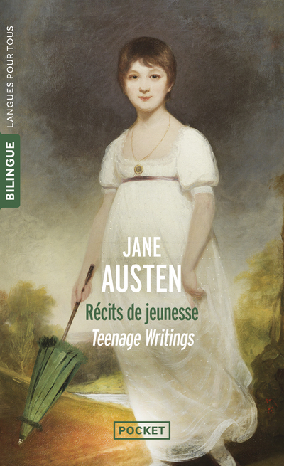 Teenage Writings / Récits de jeunesse - Bilingue - Jane Austen - POCKET