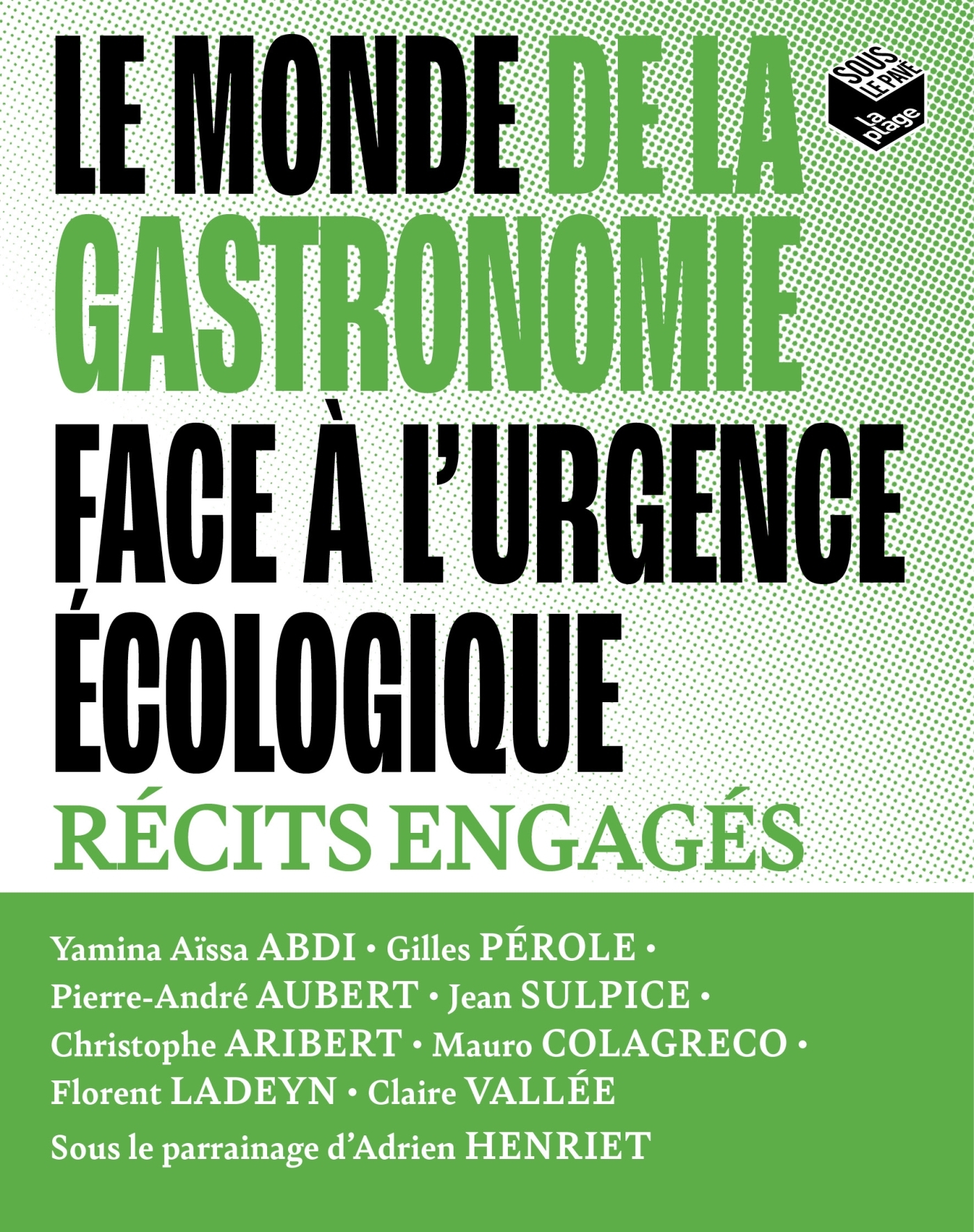 Le monde de la gastronomie face à l'urgence écologique - Collectif d'auteurs Collectif d'auteurs - LA PLAGE