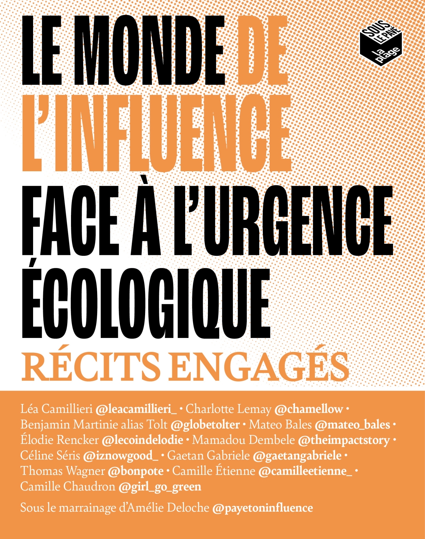 Le monde de l'influence face à l'urgence écologique - Collectif d'auteurs Collectif d'auteurs - LA PLAGE