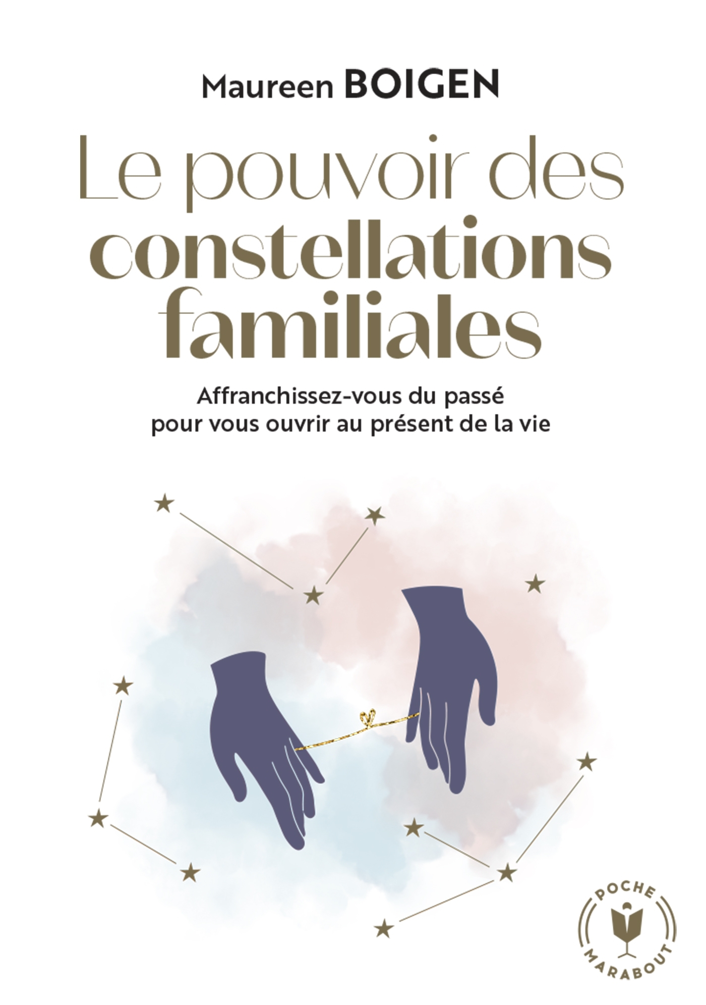 Le pouvoir des constellations familiales - Maureen Boigen - MARABOUT