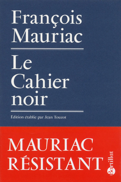 Le Cahier noir - François Mauriac - BARTILLAT