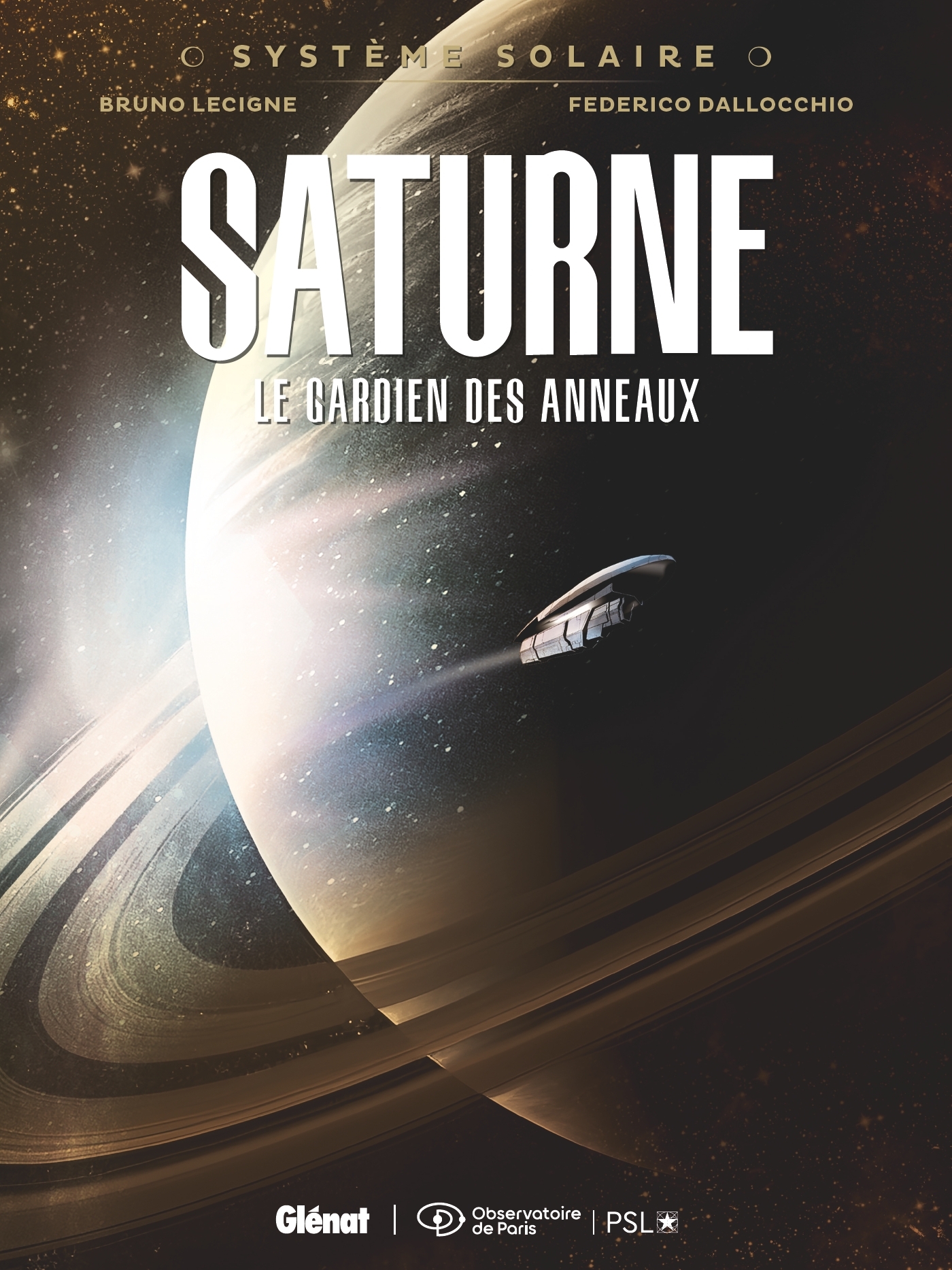 Système Solaire - Tome 03 - Saturne - Bruno Lecigne - GLENAT