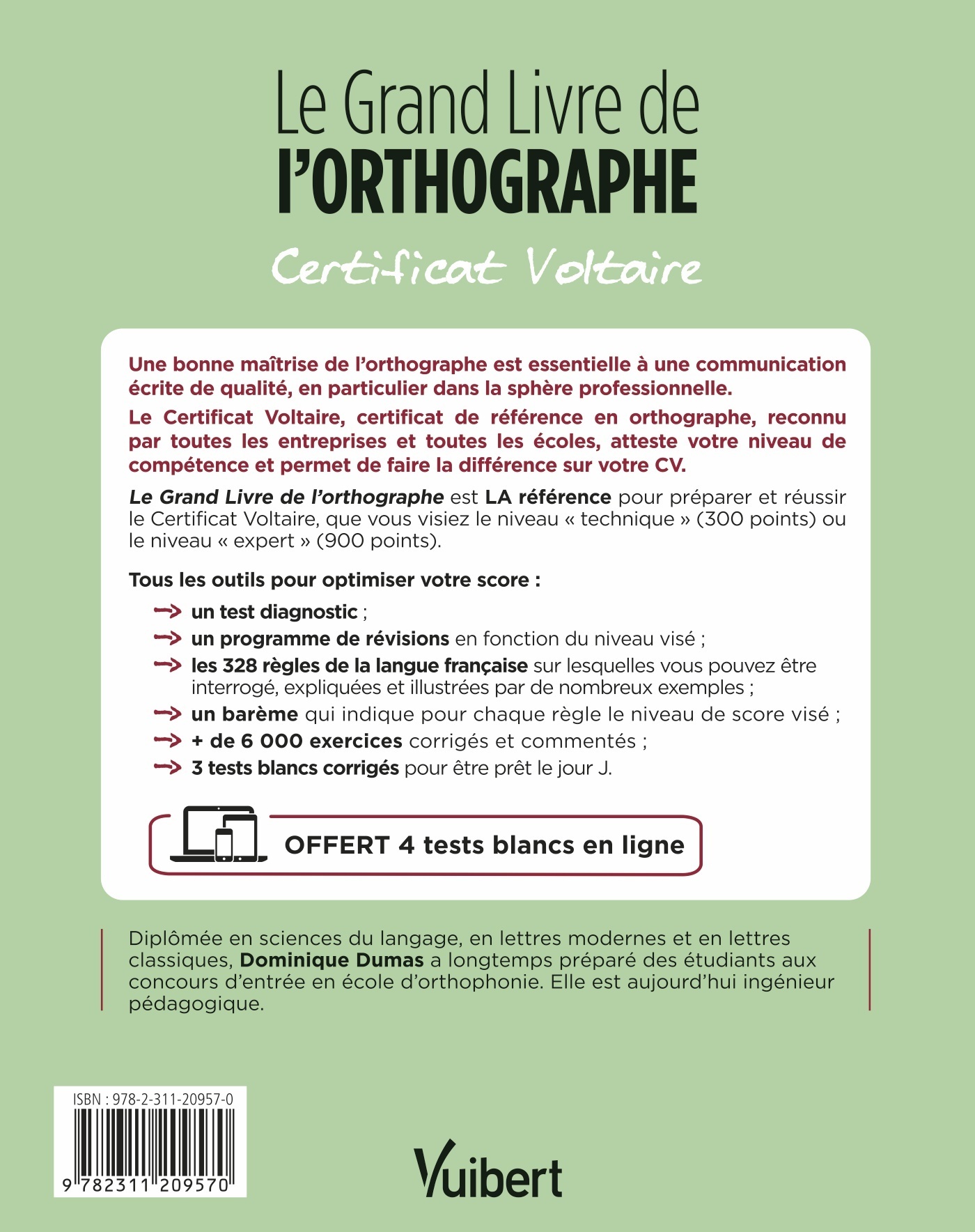 Le Grand Livre de l'orthographe - Certificat Voltaire - Dominique Dumas - VUIBERT