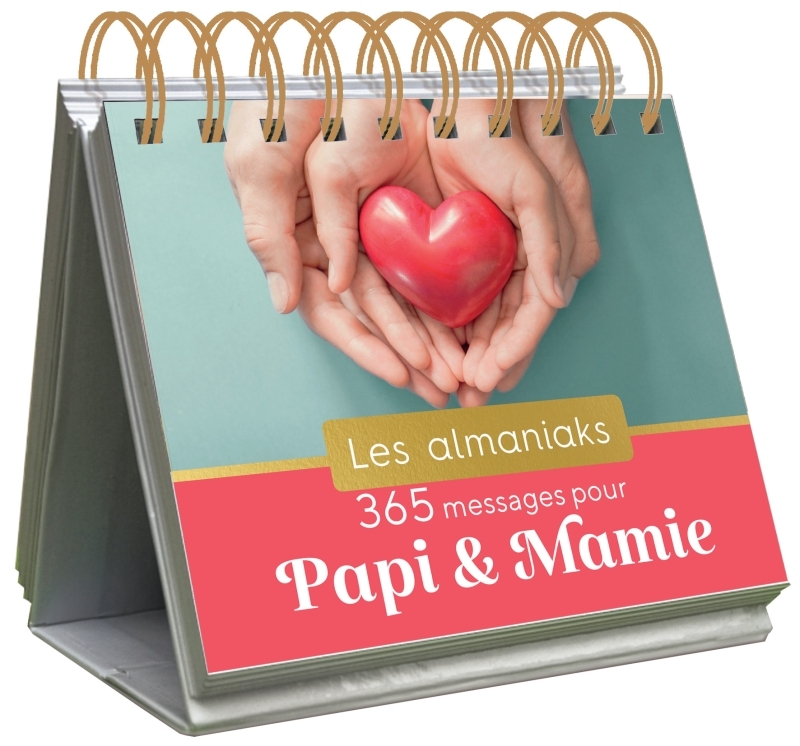 Almaniak 365 messages pour Papi et Mamie - XXX - 365 PARIS