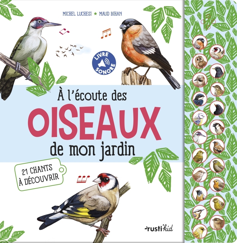 A l'écoute des oiseaux de mon jardin - Michel Luchesi - RUSTI KID