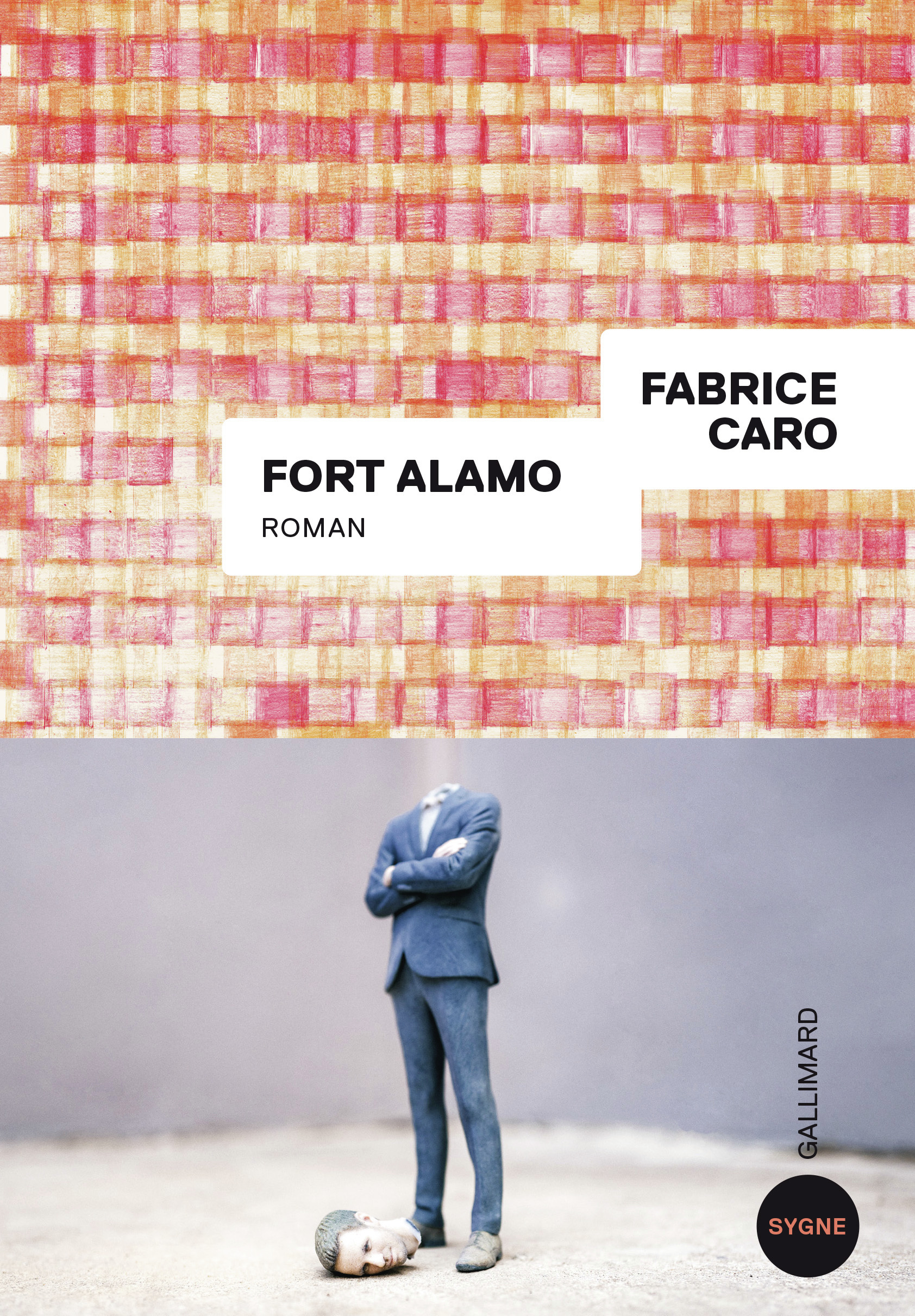 FORT ALAMO (TP) -  FABRICE CARO - GALLIMARD