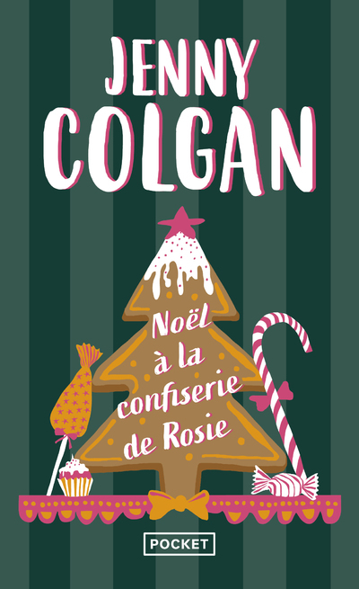 Noël à la confiserie de Rosie - Jenny Colgan - POCKET