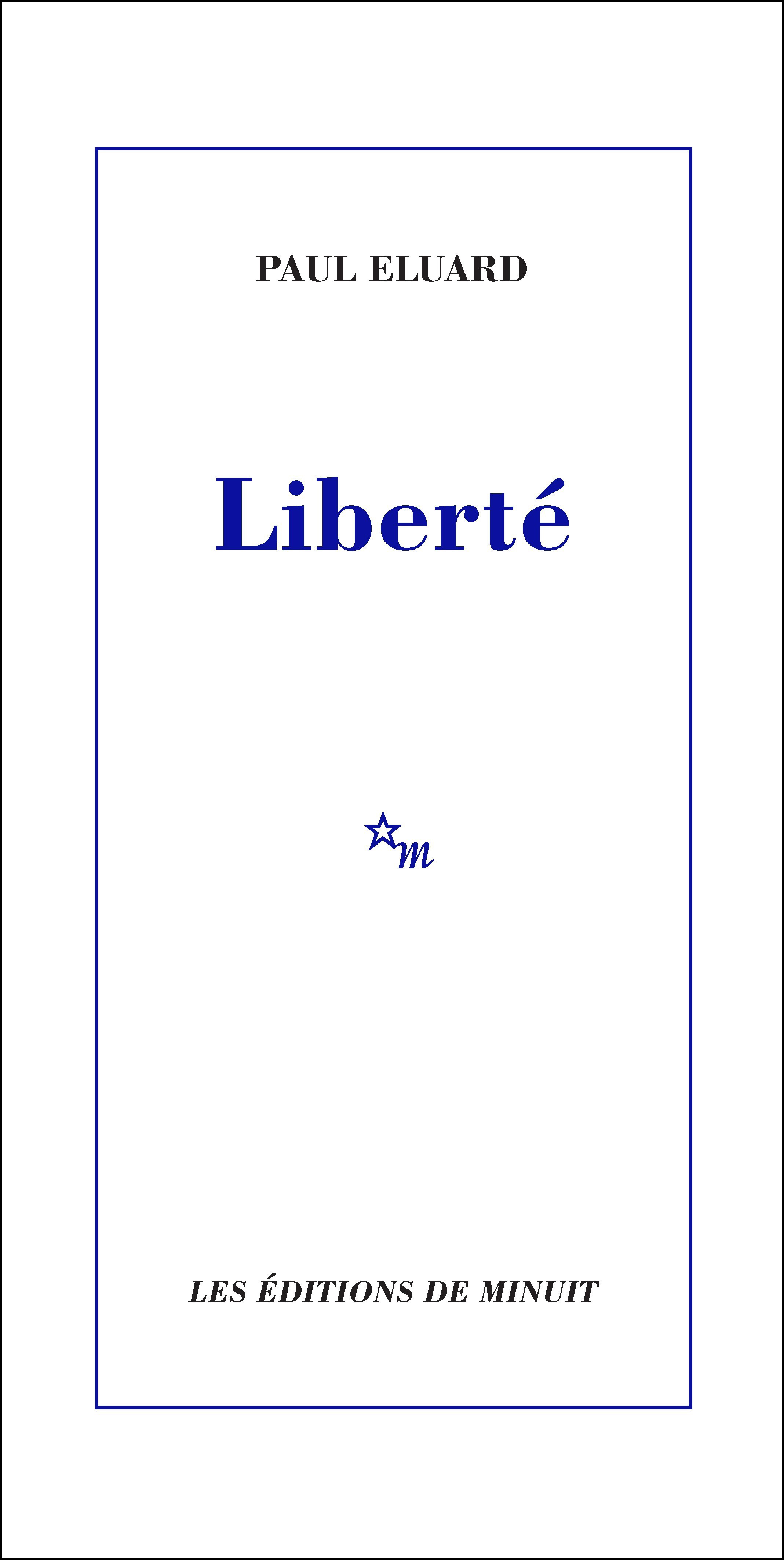 Liberté - Paul Éluard - MINUIT