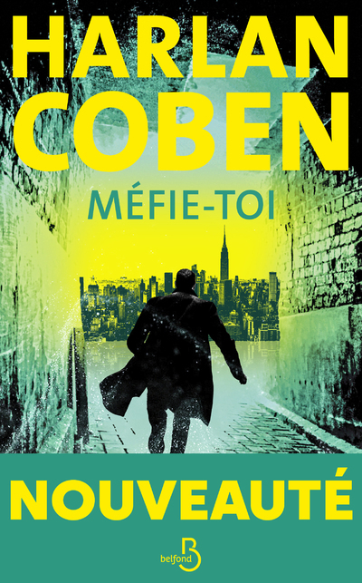 Méfie-toi - Harlan Coben - BELFOND