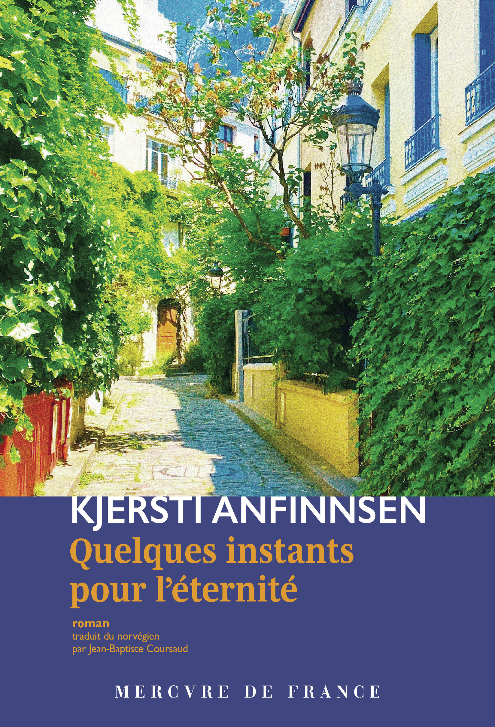 Quelques instants pour l'éternité - Kjersti Anfinnsen - MERCURE DE FRAN