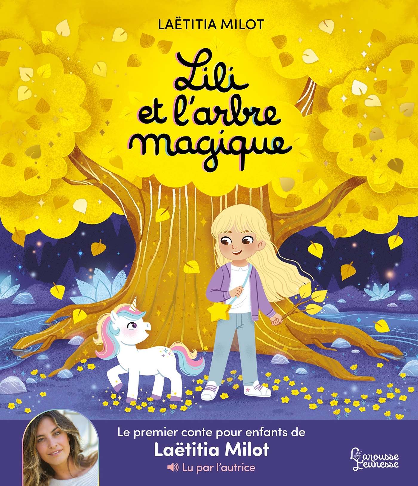 Lili et l'arbre magique - Laetitia Milot - LAROUSSE