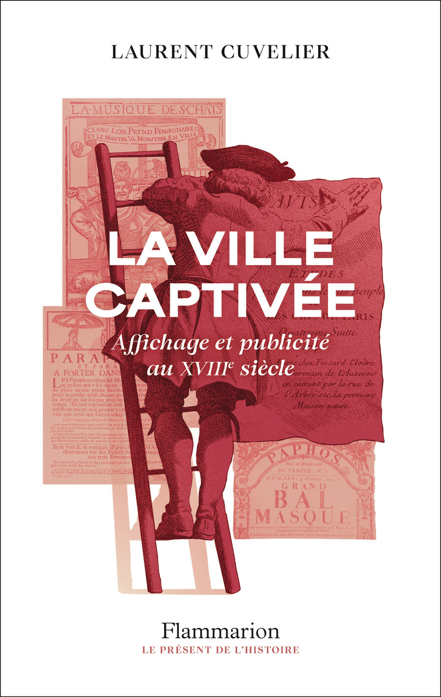 La ville captivée - Laurent Cuvelier - FLAMMARION