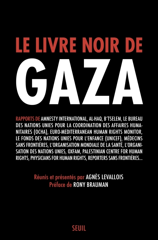 Le Livre noir de Gaza - Agnès Levallois - SEUIL