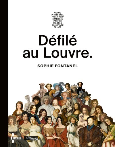 Défilé au Louvre - Sophie Fontanel - SEGHERS