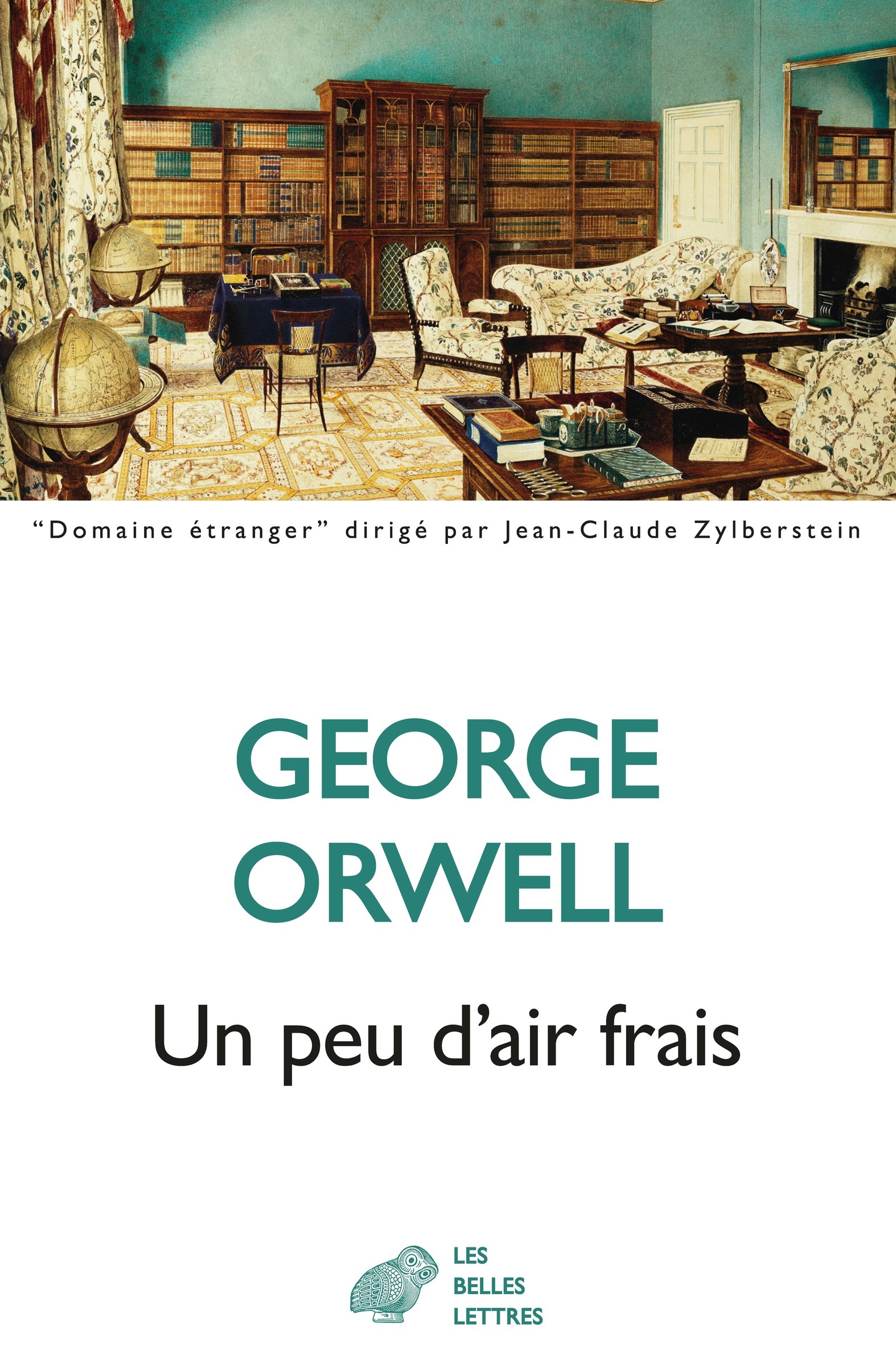 Un peu d'air frais - George Orwell - BELLES LETTRES