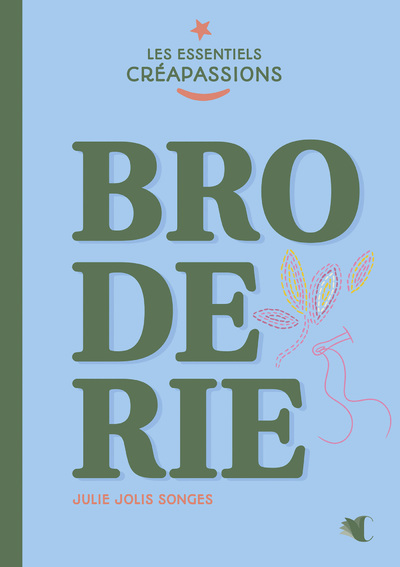 La broderie - Julie Barlé - CREAPASSIONSCOM