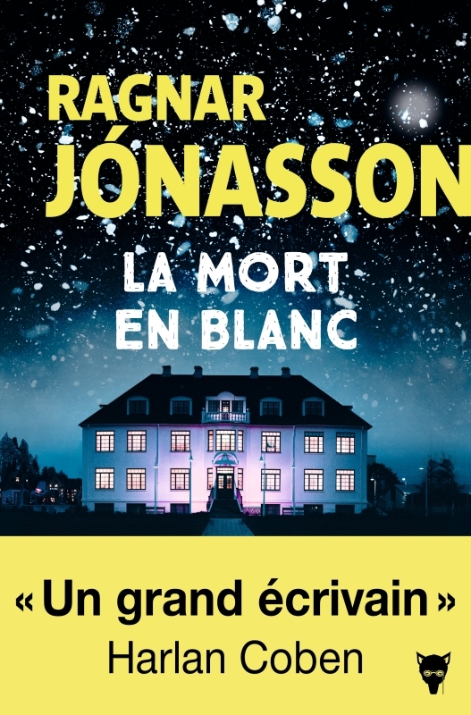 La Mort en blanc - Ragnar Jonasson - MARTINIERE BL